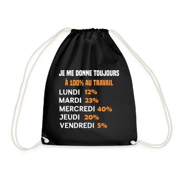 Je me donne toujours à 100% au travail. Humour Job - Sac de sport léger - noir - Devant