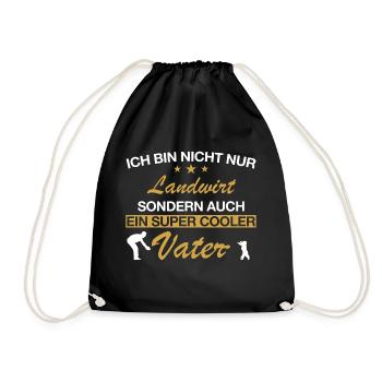 Landwirt Bauer Bauernhof Papa Vater Beruf Spruch - Turnbeutel - Schwarz - Vorne