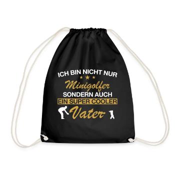Minigolf Golf Golfer Minigolfer Sport Vater Spruch - Turnbeutel - Schwarz - Vorne