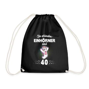 Geburtstag 40 Geburtstag Einhorn Spruch Party - Turnbeutel - Schwarz - Vorne