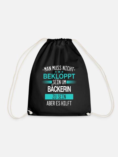 Bäcker Bäckerin Bäckerei Beruf Spruch - Turnbeutel - Schwarz