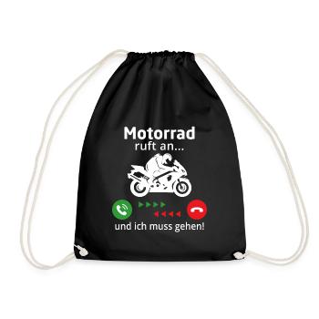 Motorrad ruft an... und ich muss gehen! - Turnbeutel - Schwarz - Vorne