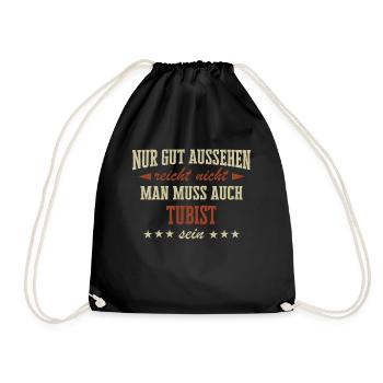 Tuba Tubist Tubaspieler Instrument Spruch - Turnbeutel - Schwarz - Vorne