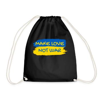 Make Love Not War Urkaine Peace Stand with Ukraine - Turnbeutel - Schwarz - Vorne