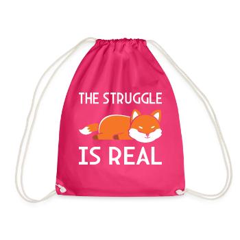 The Struggle is real - Drawstring Bag - fuchsia - Front