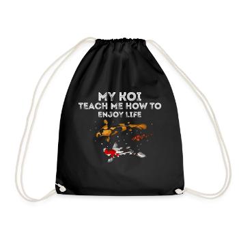 My Koi Teach Me How To Enjoy Life Awesome - Turnbeutel - Schwarz - Vorne