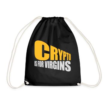 crypto is for virgins - Turnbeutel - Schwarz - Vorne