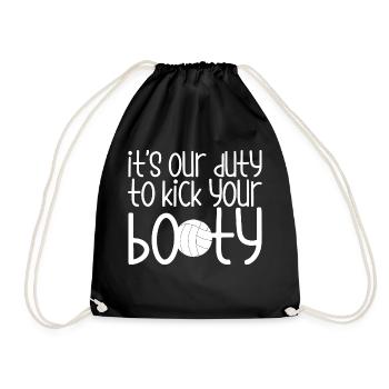 It's Our Duty To Kick Your Booty 4 - Drawstring Bag - black - Front