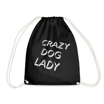 crazy dog lady quote - Drawstring Bag - black - Front