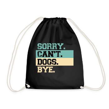 Dogs Lover Vintage Sorry Can't Dogs Bye - Sac de sport léger - noir - Devant