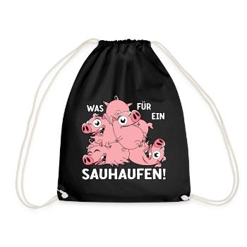 Was für ein Sauhaufen - Turnbeutel - Schwarz - Vorne