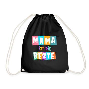 Mama ist die Beste! - Turnbeutel - Schwarz - Vorne
