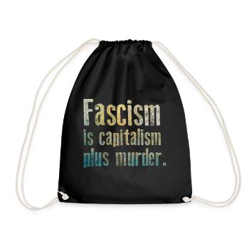 Antifascisme - Le fascisme est le capitalisme plus assassiner - Sac de sport léger - noir - Devant