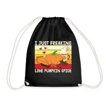 I Just Freaking Love Pumpkin - Drawstring Bag - black - Front