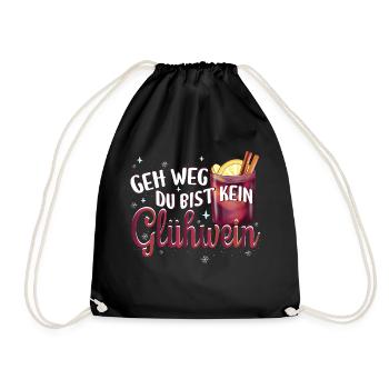 Glühwein Glühweinzeit Geh weg bist kein Glühwein - Turnbeutel - Schwarz - Vorne