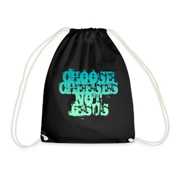 Choisissez des fromages - pas Jésus - Sac de sport léger - noir - Devant