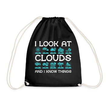 I look at the clouds and know things - - Drawstring Bag - black - Front