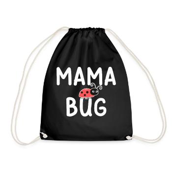 Mama Bug Ladybug Mom Funny - Drawstring Bag - black - Front