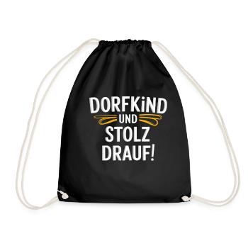 Dorfkind und stolz drauf! - Turnbeutel - Schwarz - Vorne