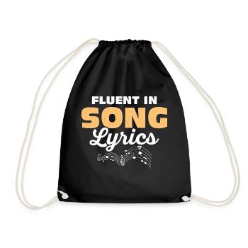 Fluent In Song Lyrics Singing Singer - Drawstring Bag - black - Front