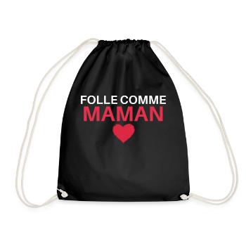 Folle comme maman - Sac de sport léger - noir - Devant