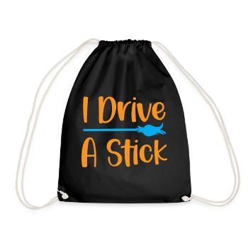 I drive a stick - halloween humor - Drawstring Bag - black - Front