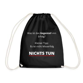 Nichts Tun! - Turnbeutel - Schwarz - Vorne