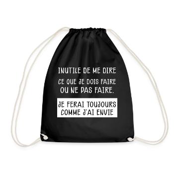 Je Fais Comme J'ai Envie Cadeau Homme Ou Femme - Sac de sport léger - noir - Devant