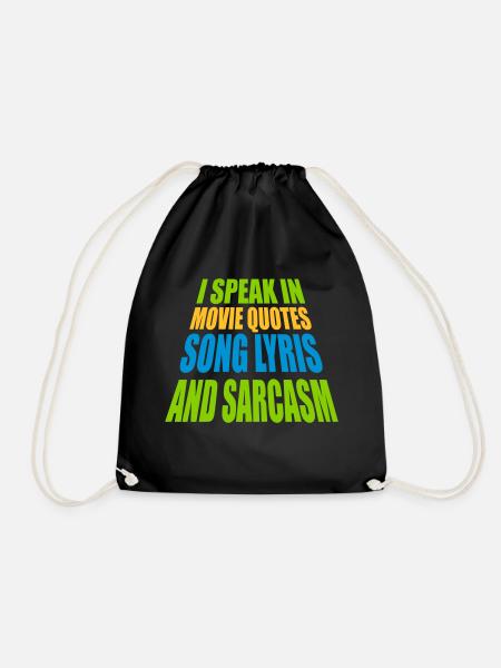 speak lyrics and sarcasm - Drawstring Bag - black