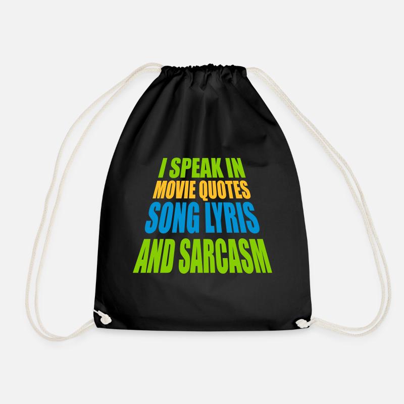 speak lyrics and sarcasm - Drawstring Bag - black