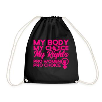 Feminismus Rechte der Frauen Feministisch Geschenk - Turnbeutel - Schwarz - Vorne
