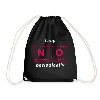 I say NO peropdically - don't be a yes-man! - Drawstring Bag - black - Front
