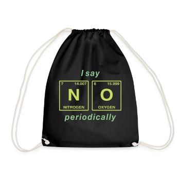 I say NO peropdically - don't be a yes-man! - Drawstring Bag - black - Front