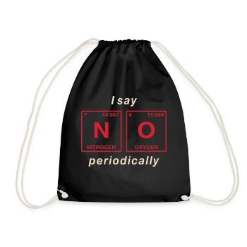 I say NO peropdically - don't be a yes-man! - Drawstring Bag - black - Front