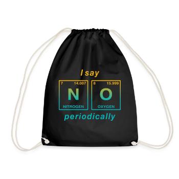I say NO peropdically - don't be a yes-man! - Drawstring Bag - black - Front