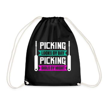 Picking Locks By Day Picking Girls By Night Lockpi - Turnbeutel - Schwarz - Vorne