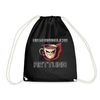 Die Morgendliche Rettung in Form von Kaffee Latte - Turnbeutel - Schwarz - Vorne