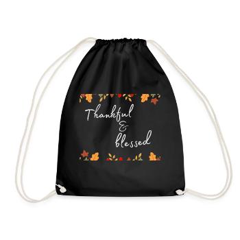 Thanksgiving - Thankful & bless Shirt - Drawstring Bag - black - Front