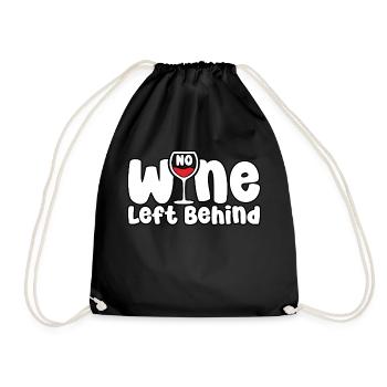 No wine Left Behind - Drawstring Bag - black - Front