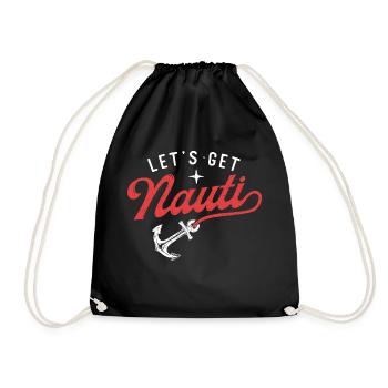 Let’s Get Nauti - Capitaine de bateau drôle - Sac de sport léger - noir - Devant