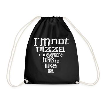 Ich bin keine Pizza - Turnbeutel - Schwarz - Vorne