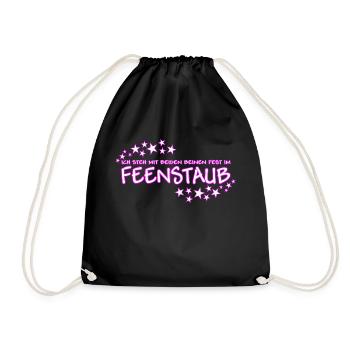Spruch mit Feenstaub - Turnbeutel - Schwarz - Vorne