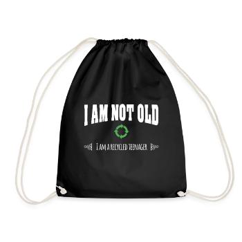I am not old I am a recycled teenager - Drawstring Bag - black - Front