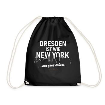 Dresden ist wie New York - Turnbeutel - Schwarz - Vorne