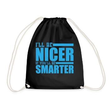 Je serai plus gentil si tu seras plus intelligent 4 - Sac de sport léger - noir - Devant
