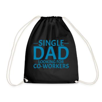Single Dad Looking For Co-workers 3 - Drawstring Bag - black - Front