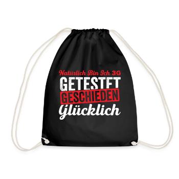 Natürlich Bin Ich 3G Getestet Geschieden Glücklich - Turnbeutel - Schwarz - Vorne