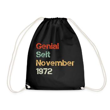 Genial seit November 1972 Jubiläum 50. Geburtstag - Turnbeutel - Schwarz - Vorne