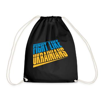 fight like ukrainians quote - Drawstring Bag - black - Front