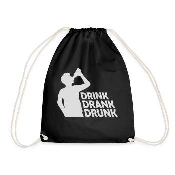 drink drank drunk Zitat - Turnbeutel - Schwarz - Vorne